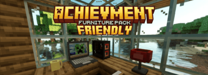 Achievement Friendly Furniture para Minecraft PE (Bedrock) 1.20