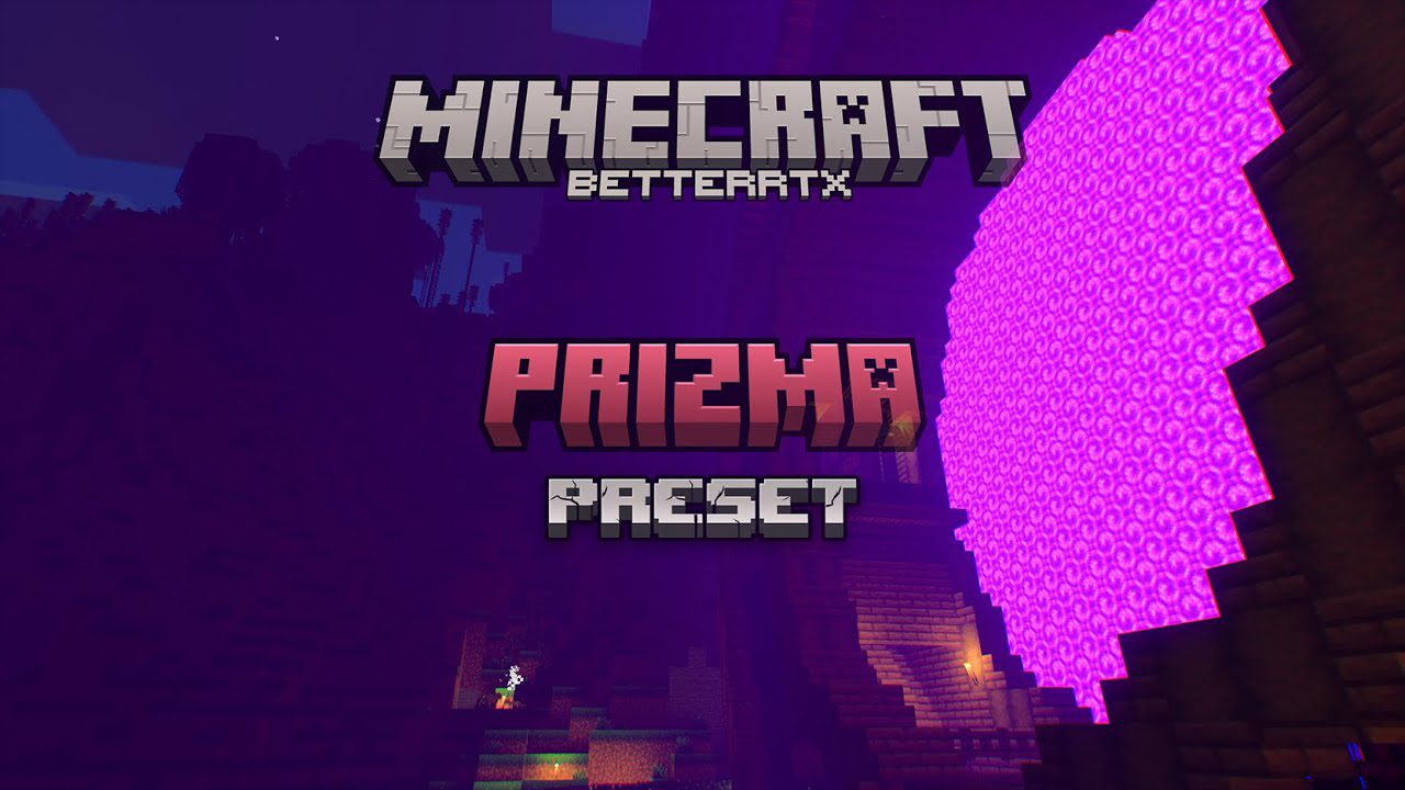 BetterRTX Prizma Preset para Minecraft Pocket Edition 1.20