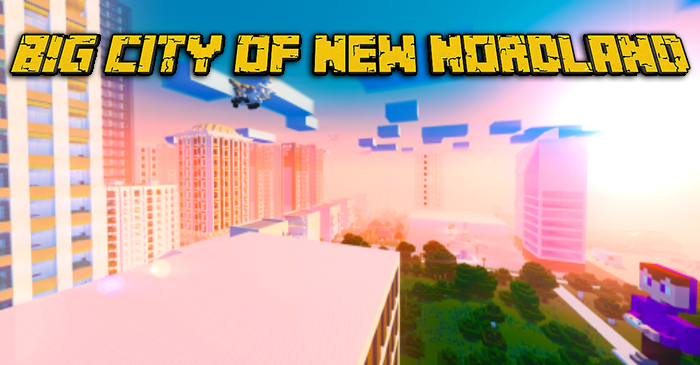 Big City Of New NordLand | Mapa para Minecraft PE (Bedrock)