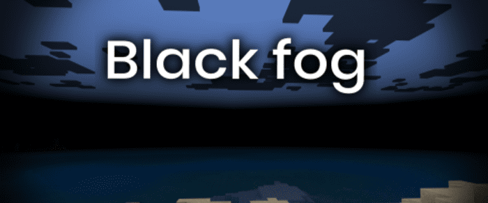 Black Fog para Minecraft PE (Bedrock) 1.20