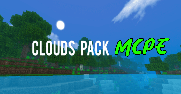 Clouds para Minecraft PE (Bedrock)1.20