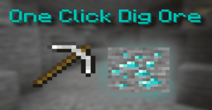 One Click Dig Ore для Minecraft Pocket Edition 1.20