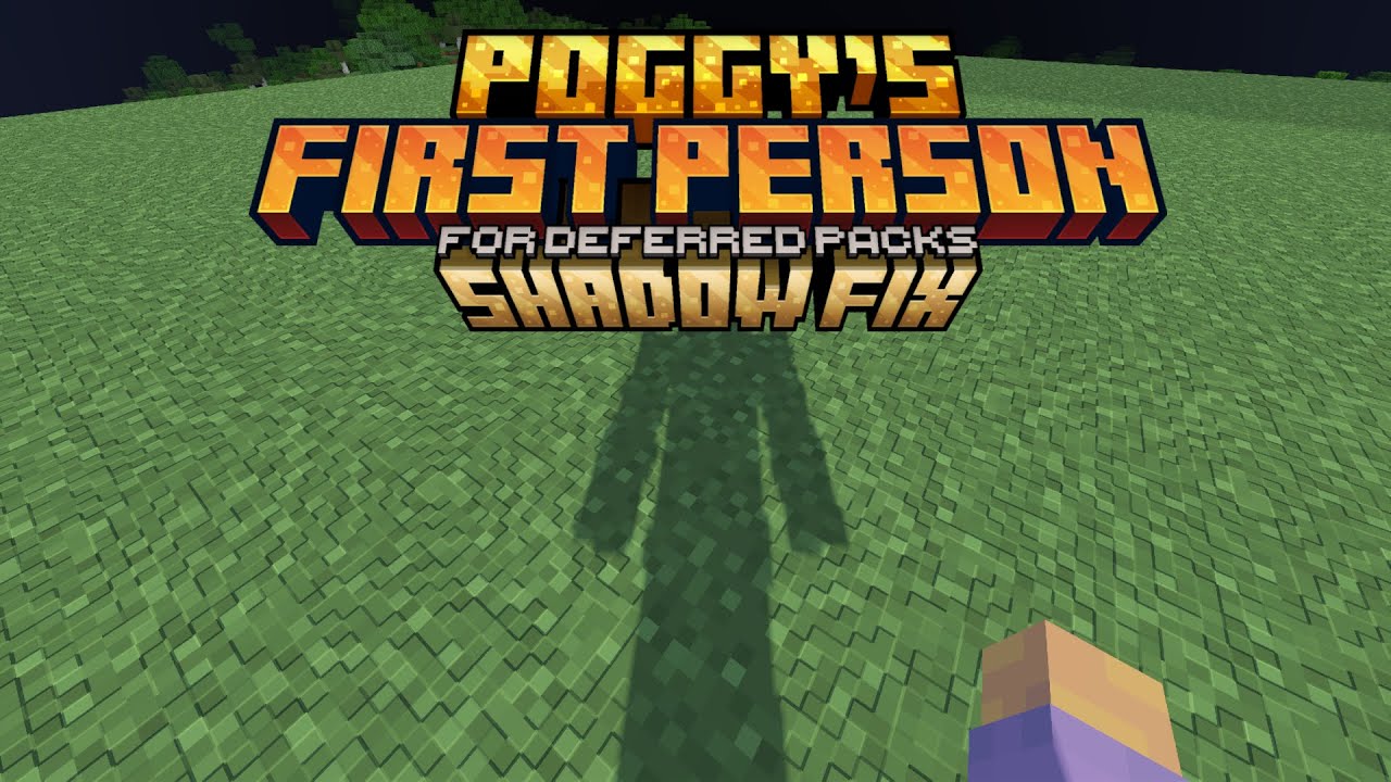 Poggy’s First Person Shadow Fix para Minecraft PE (Bedrock) 1.20