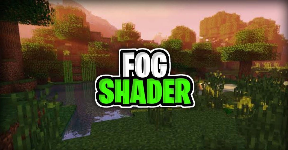 F.O.G shader para Minecraft PE (Bedrock) 1.20