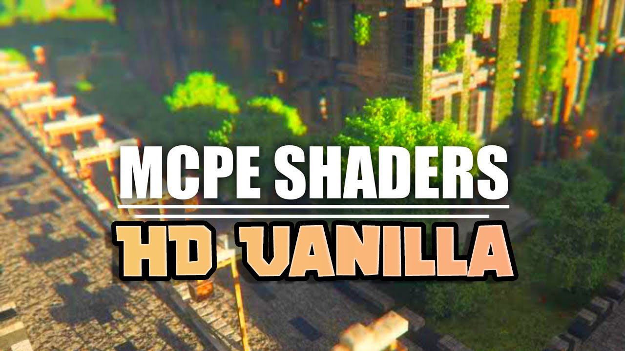 HD Vanilla shader para Minecraft PE (Bedrock) 1.20