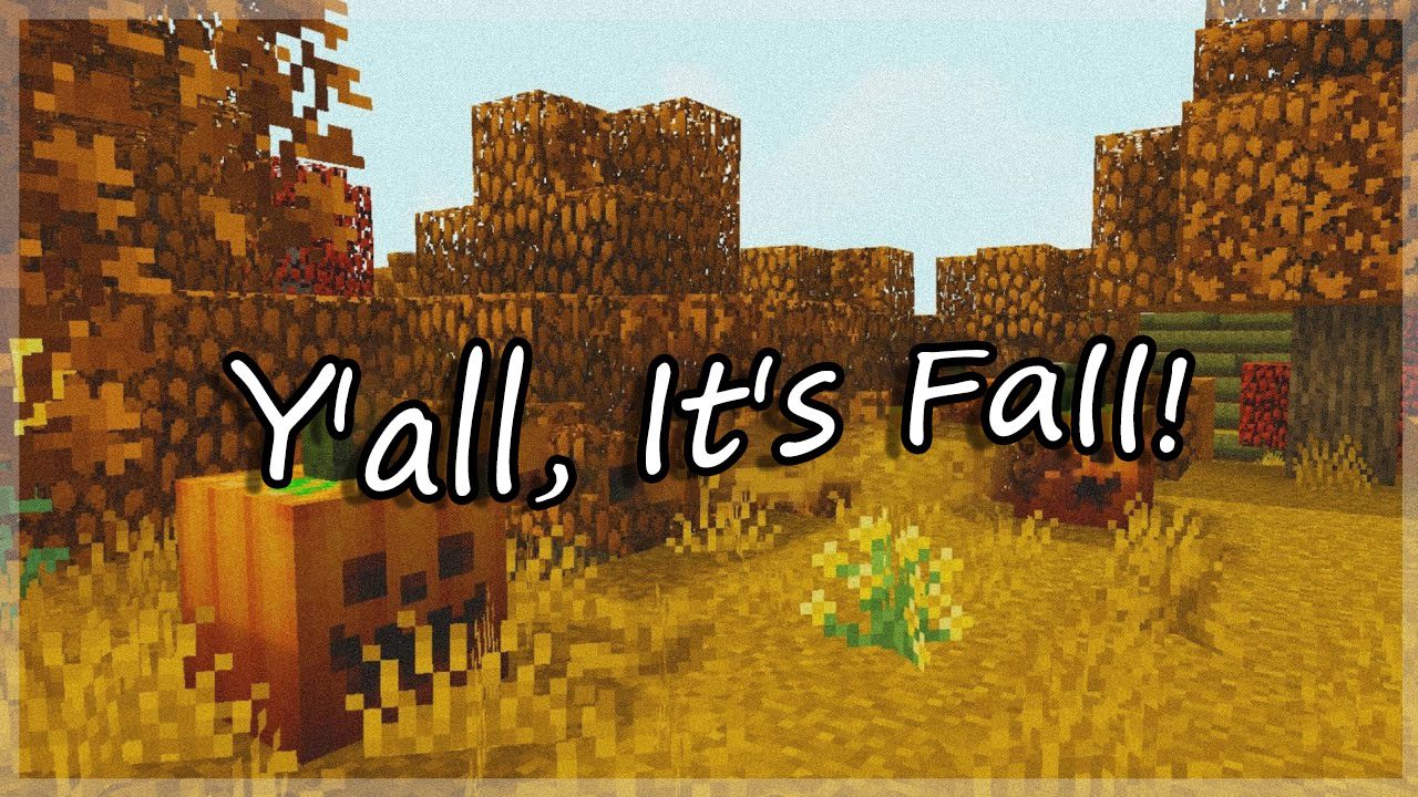 Y’all, It’s Fall para Minecraft PE (Bedrock) 1.20