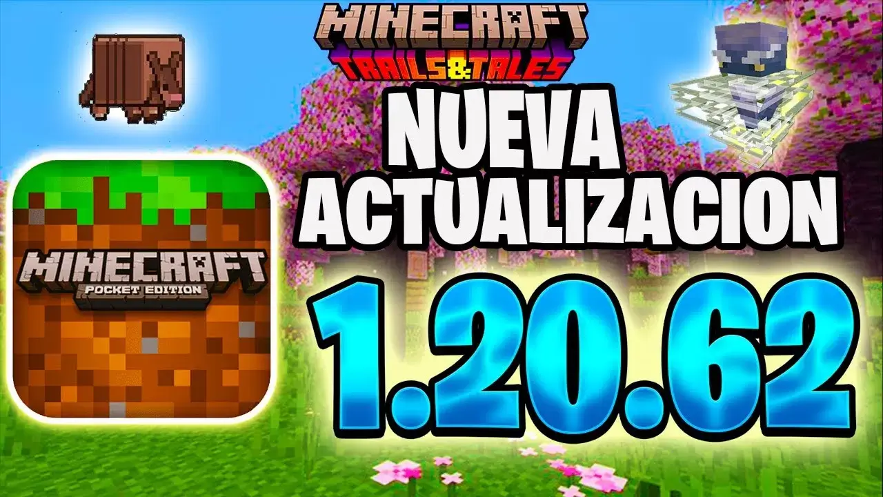 Minecraft Bedrock 1.20.62 - Lanzamiento