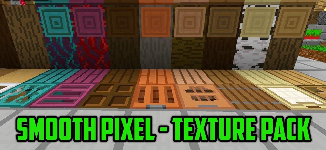 Smooth Pixels para Minecraft PE (Bedrock) 1.20