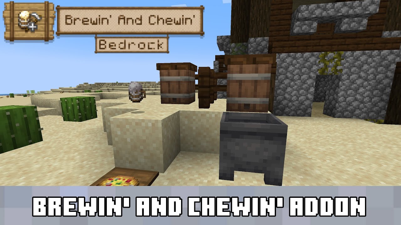 Brewin’ and Chewin’ para Minecraft PE / Bedrock 1.21