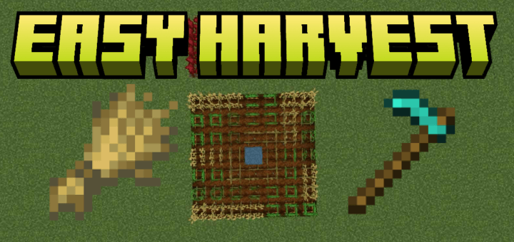 Easy Harvest para Minecraft PE / Bedrock 1.21