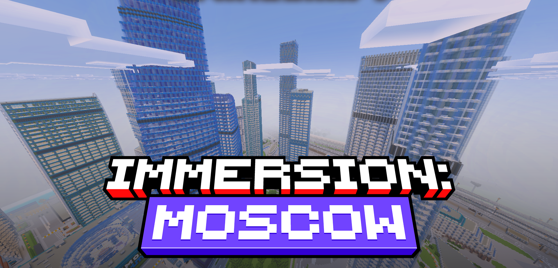 Immersion Moscow | Mapas para Minecraft PE / Bedrock
